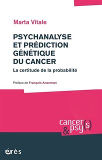 Front cover_Psychanalyse et prédiction génétique du cancer