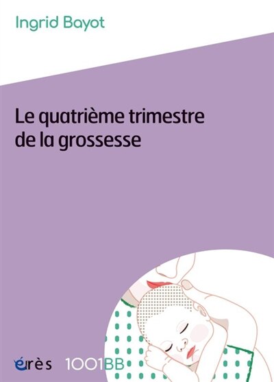 Front cover_Le quatrième trimestre de la grossesse