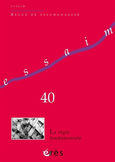 Front cover_Essaim, n°40. La règle fondamentale