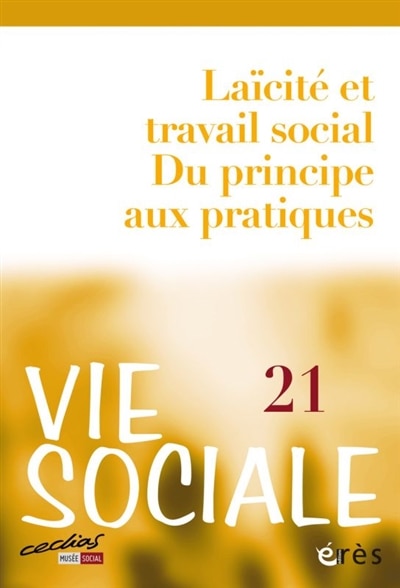 Couverture_Vie sociale, n°21. Laïcité et travail social : du principe aux pratiques