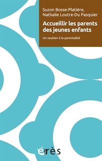 Front cover_Accueillir les parents de jeunes enfants