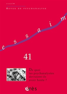 Front cover_Essaim, n°41. De quoi les psychanalystes devraient-ils avoir honte ?