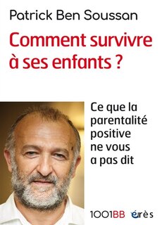 Front cover_Comment survivre à ses enfants ?