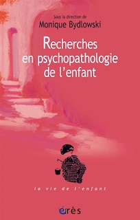 Front cover_Recherches en psychopathologie de l'enfant