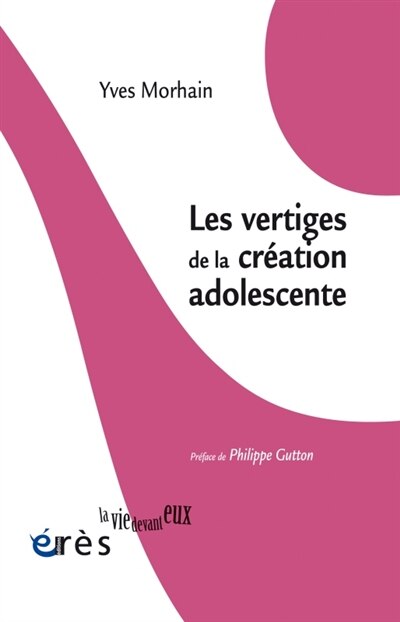 Couverture_Les vertiges de la création adolescente