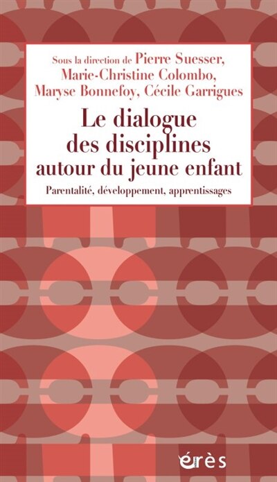 Front cover_Le dialogue des disciplines autour du jeune enfant