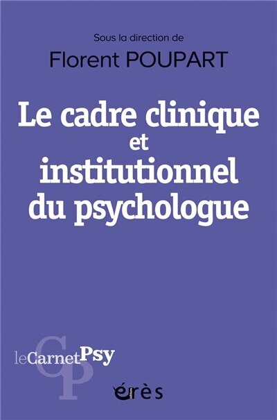 Front cover_Le cadre clinique et institutionnel du psychologue