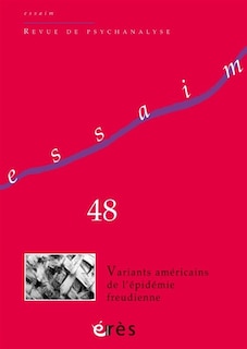 Front cover_Essaim, n°48. Variants américains de l'épidémie freudienne