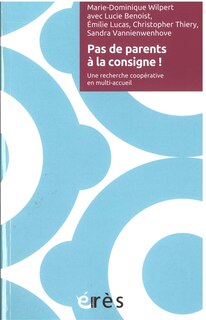 Couverture_Pas de parents à la consigne !