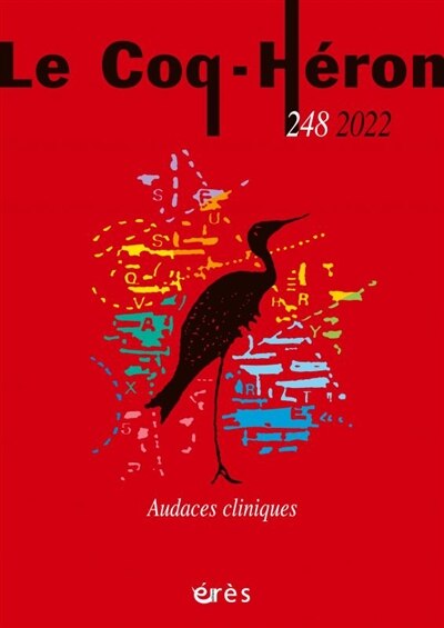 Front cover_Coq Héron (Le), n°248. Audaces cliniques
