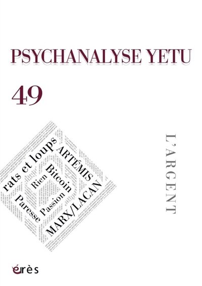 Front cover_Psychanalyse Yetu, n°49. L'argent