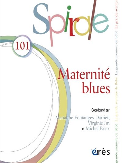 Couverture_Spirale, n°101. Maternité blues