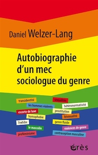 Couverture_Autobiographie d'un mec sociologue du genre