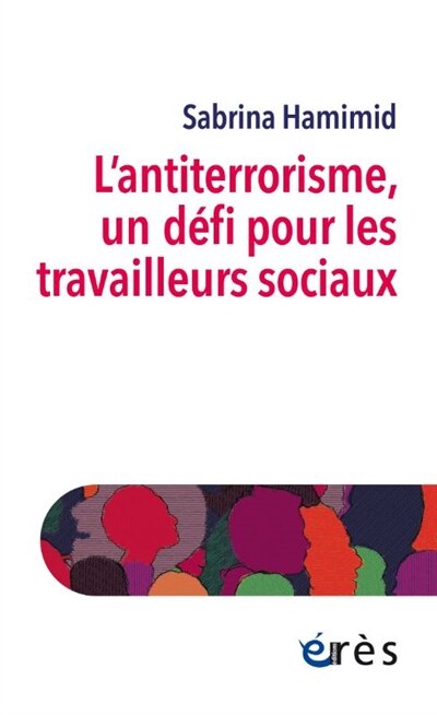 Couverture_L' antiterrorisme, un défi pour les travailleurs sociaux