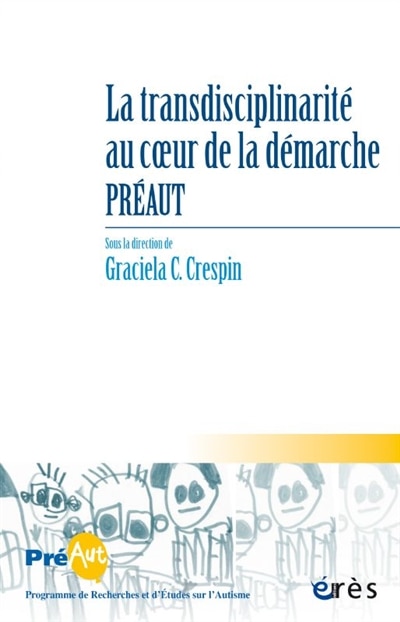 Front cover_Cahiers de Préaut, n°19. La transdisciplinarité au coeur de la démarche Préaut
