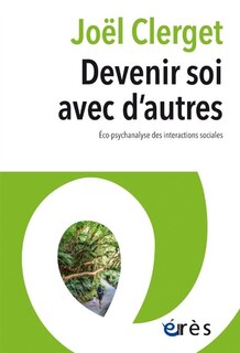 Front cover_Devenir soi avec d'autres
