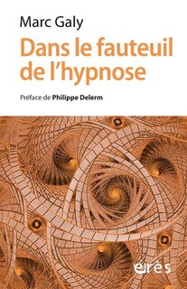 Front cover_Dans le fauteuil de l'hypnose
