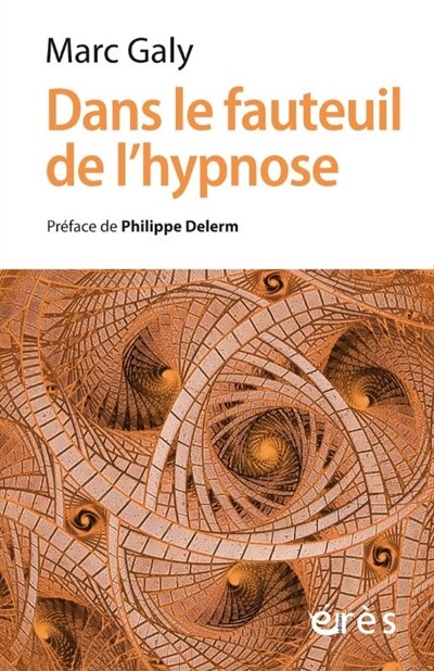 Front cover_Dans le fauteuil de l'hypnose