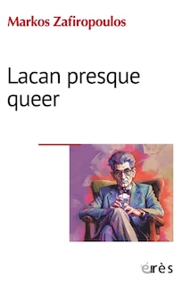 Couverture_Lacan presque queer