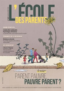 Front cover_L'Ecole des parents, n°649. Parent pauvre, pauvre parent ?
