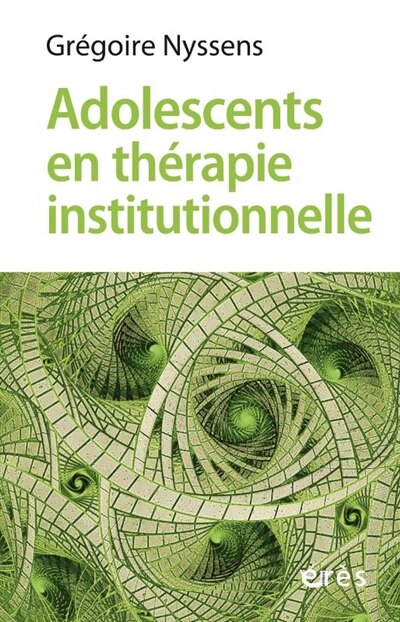 Front cover_Adolescents en thérapie institutionnelle
