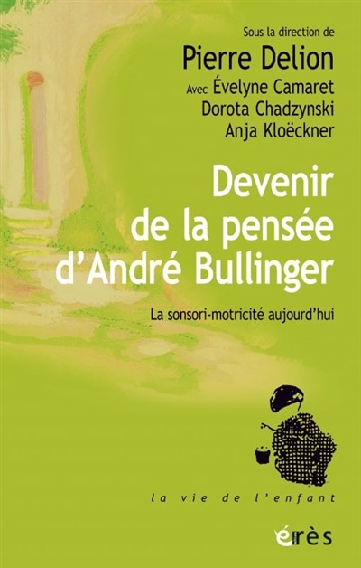 Couverture_Devenir de la pensée d'André Bullinger