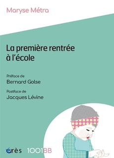 Couverture_La première rentrée à l'école