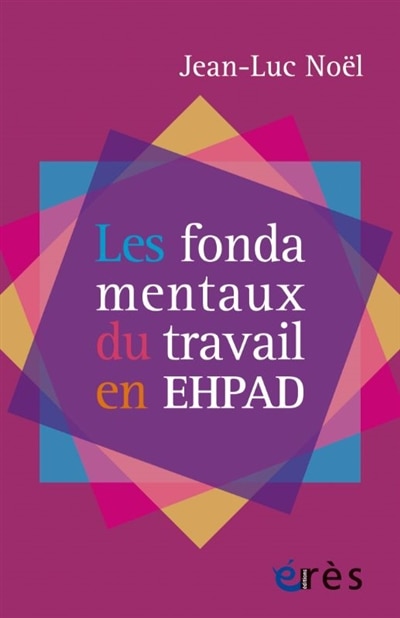 Front cover_Les fondamentaux du travail en Ehpad
