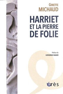 Front cover_Harriet et la pierre de folie