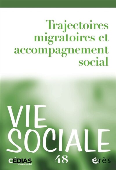 Couverture_Vie sociale, n°48. Trajectoires migratoires et accompagnement social