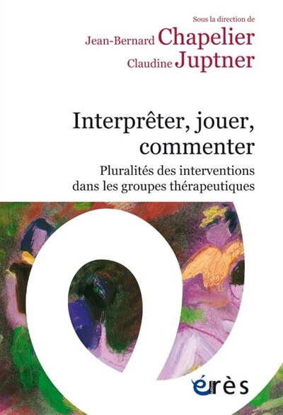 Couverture_Interpr&eacute;ter, jouer, commenter