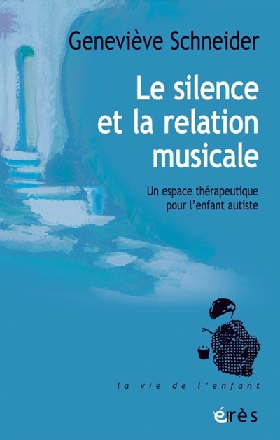 Front cover_Le silence et la relation musicale