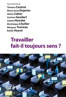 Couverture_Travailler fait-il toujours sens ?