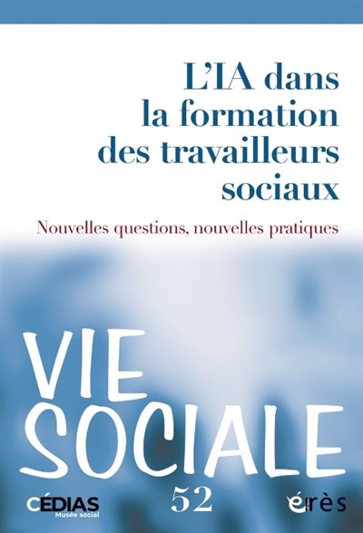 Couverture_Vie sociale, n°52. L'IA dans la formation des travailleurs sociaux