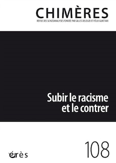 Front cover_Chim&egrave;res, n&deg;108. Subir le racisme et le contrer