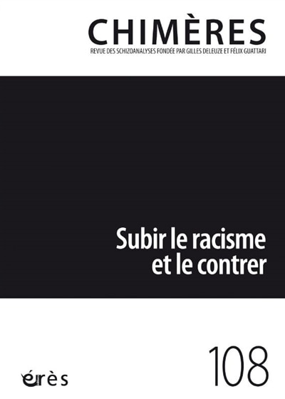 Front cover_Chim&egrave;res, n&deg;108. Subir le racisme et le contrer
