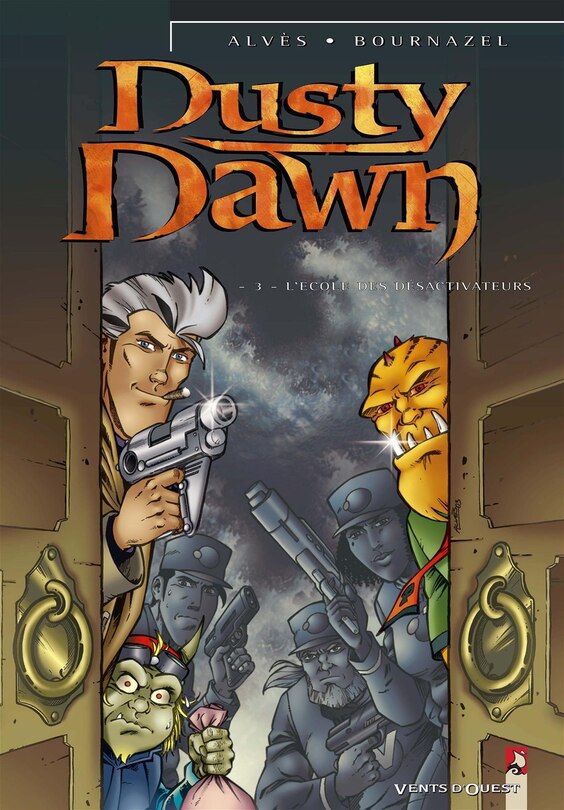 Front cover_Dusty dawn, Vol. 3. L'école des désactivateurs