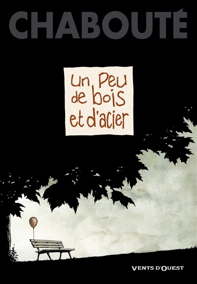 Front cover_Un peu de bois et d'acier