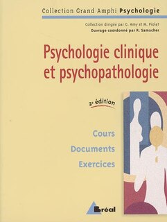 Psychologie clinique et psychopathologie: premier et second cycles universitaires