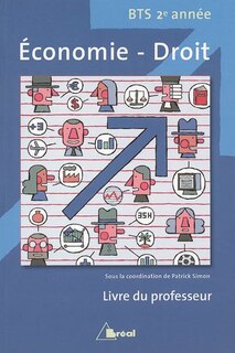 Economie-droit BTS 2e année: livre du professeur