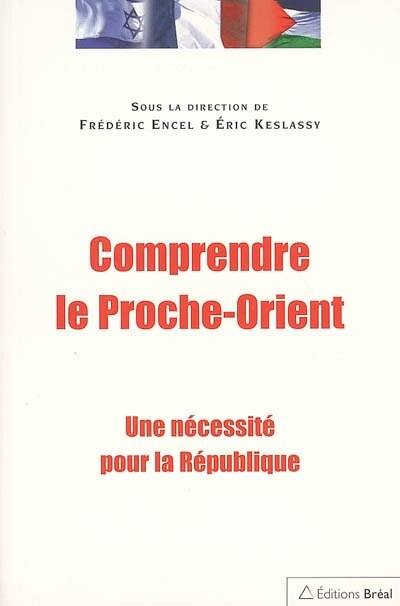 Front cover_Comprendre le Proche-Orient