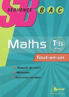 Couverture_Mathématiques terminale ES, enseignement obligatoire et de spécialité : tout-en-un
