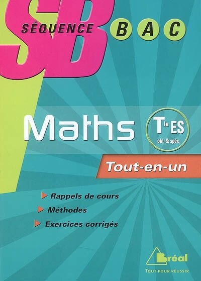 Couverture_Mathématiques terminale ES, enseignement obligatoire et de spécialité : tout-en-un