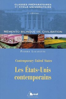 Front cover_Les Etats-Unis contemporains = Contemporary United States : classes préparatoires, 1er cycle universitaire