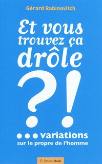 Front cover_Et vous trouvez ça drôle ? !