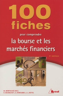 Front cover_100 fiches pour comprendre la Bourse et les marchés financiers