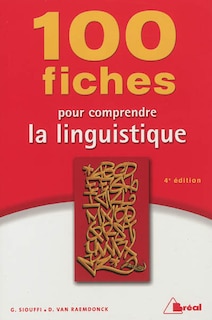 Front cover_100 fiches pour comprendre la linguistique