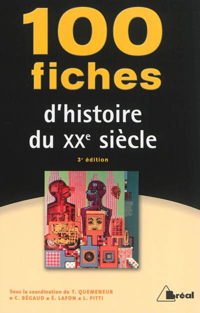 Front cover_100 Fiches D'histoire Du Xxe Siècle