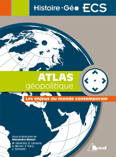 Front cover_Atlas géopolitique : les enjeux du monde contemporain