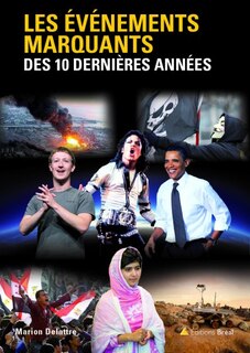 Couverture_Les &eacute;v&eacute;nements marquants des 10 derni&egrave;res ann&eacute;es